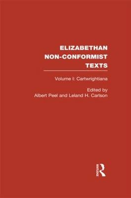 Elizabethan Non-Conformist Texts - 