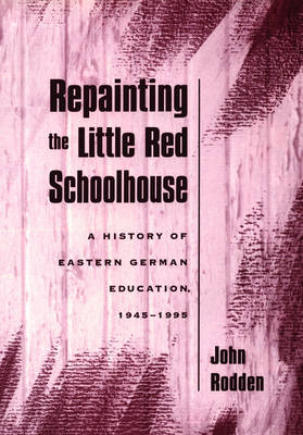 Repainting the Little Red Schoolhouse -  John Rodden