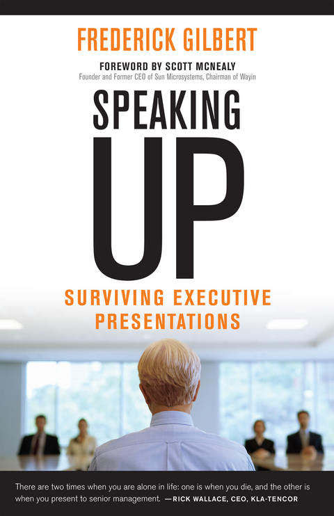 Speaking Up - Frederick Gilbert