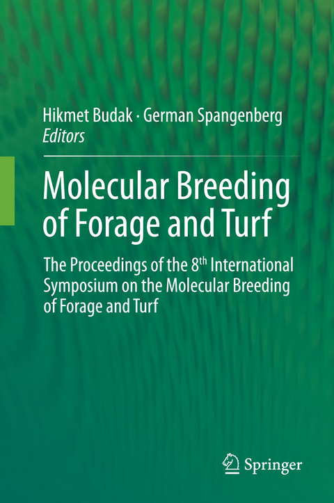 Molecular Breeding of Forage and Turf - 
