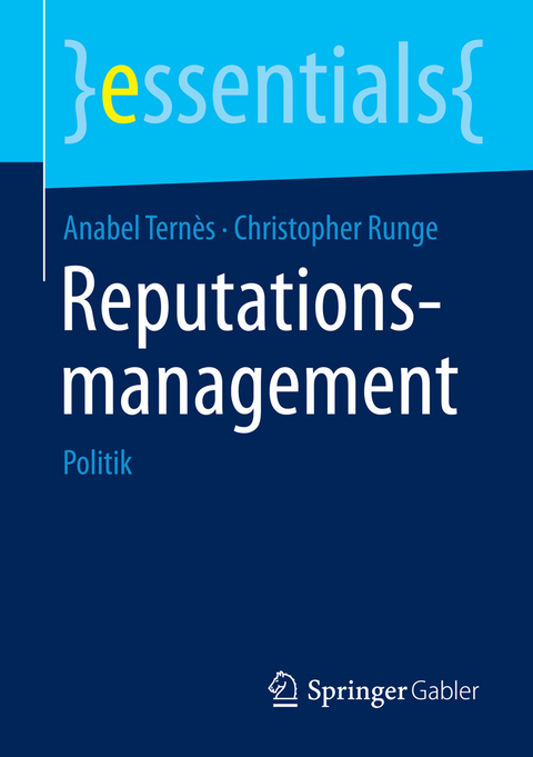 Reputationsmanagement - Anabel Tern&egrave;s, Christopher Runge