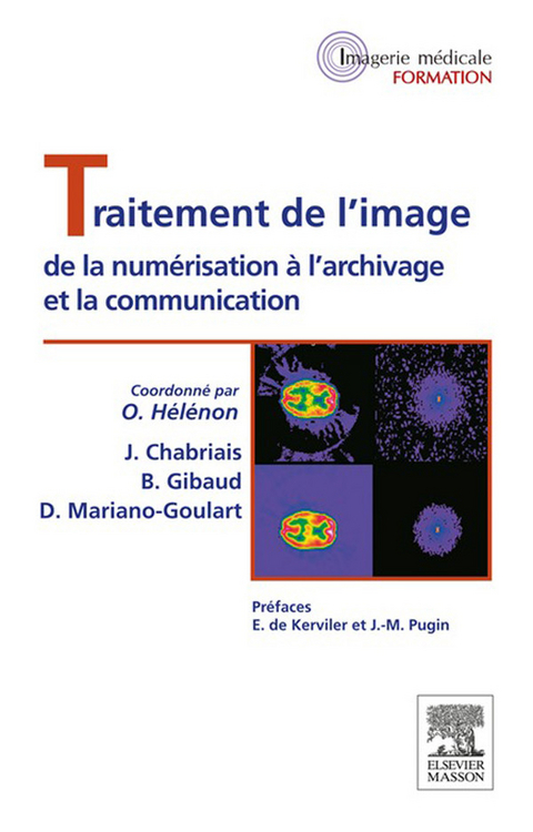 Traitement de l'image -  Olivier Helenon,  Denis Mariano-Goulard