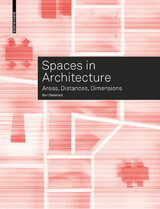 Spaces in Architecture - Bert Bielefeld