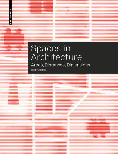 Spaces in Architecture - Bert Bielefeld