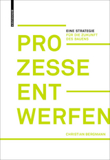Prozesse entwerfen - Christian Bergmann