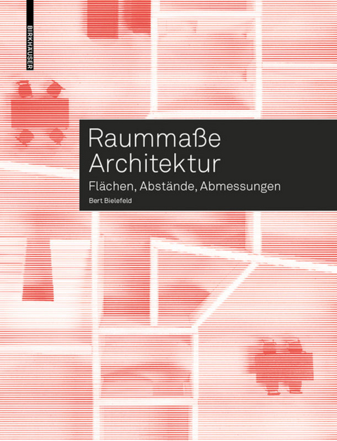 Raumma&szlig;e Architektur - Bert Bielefeld
