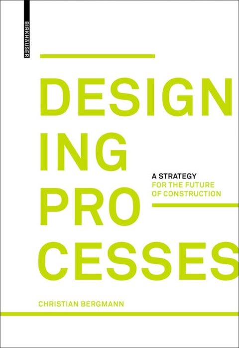 Designing Processes - Christian Bergmann