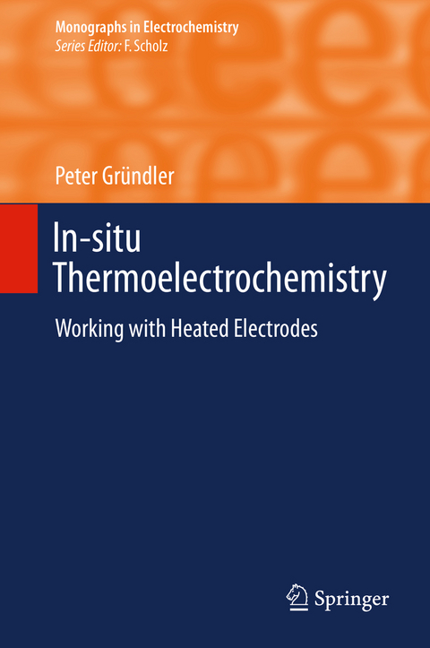 In-situ Thermoelectrochemistry - Peter Gr&uuml;ndler