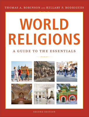 World Religions -  Thomas A. Robinson,  Hillary P. Rodrigues
