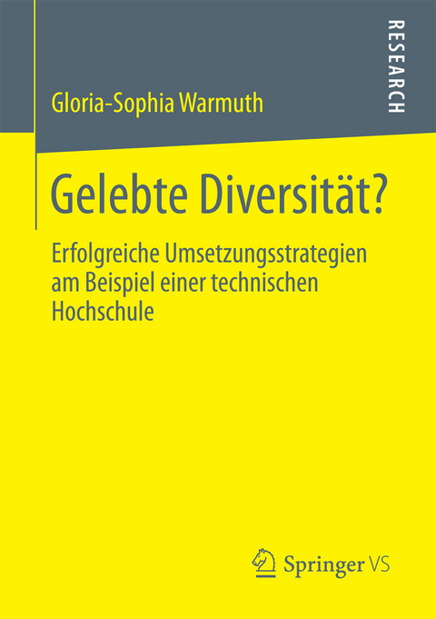 Gelebte Diversit&auml;t? - Gloria-Sophia Warmuth