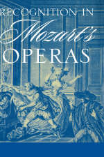 Recognition in Mozart's Operas -  Jessica Waldoff