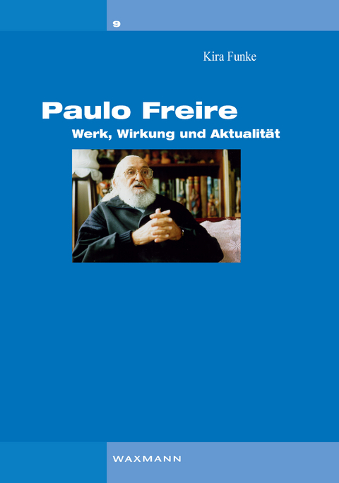 Paulo Freire -  Kira Funke