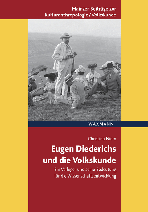 Eugen Diederichs und die Volkskunde -  Christina Niem