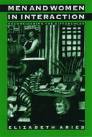 Men and Women in Interaction -  Elizabeth Aries