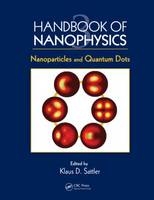 Handbook of Nanophysics - 