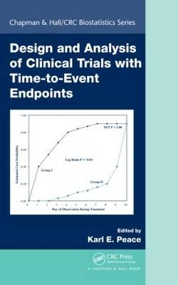 Design and Analysis of Clinical Trials with Time-to-Event Endpoints - 