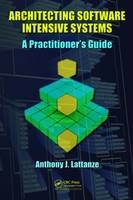 Architecting Software Intensive Systems -  Anthony J. Lattanze