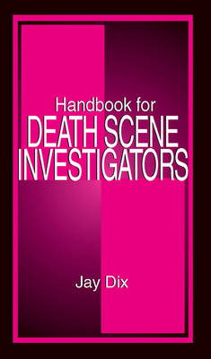 Handbook for Death Scene Investigators