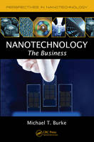 Nanotechnology -  Michael T. Burke
