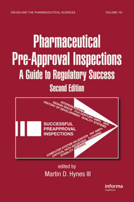 Preparing for FDA Pre-Approval Inspections