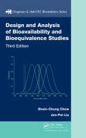 Design and Analysis of Bioavailability and Bioequivalence Studies -  Shein-Chung Chow,  Jen-Pei Liu