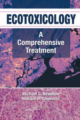 Ecotoxicology -  William H. Clements,  Michael C. Newman