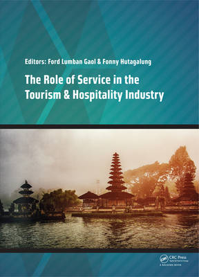 Role of Service in the Tourism & Hospitality Industry - 