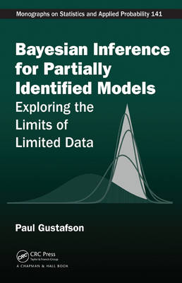 Bayesian Inference for Partially Identified Models -  Paul Gustafson