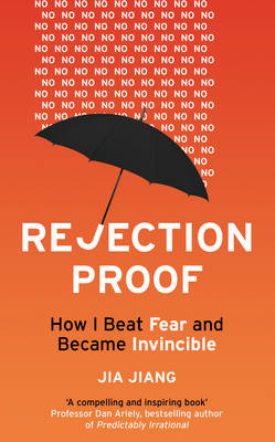 Rejection Proof -  Jia Jiang