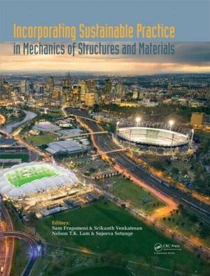 Incorporating Sustainable Practice in Mechanics and Structures of Materials - 
