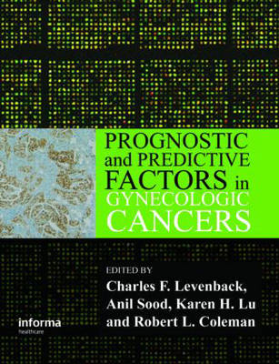 Prognostic and Predictive Factors in Gynecologic Cancers - 