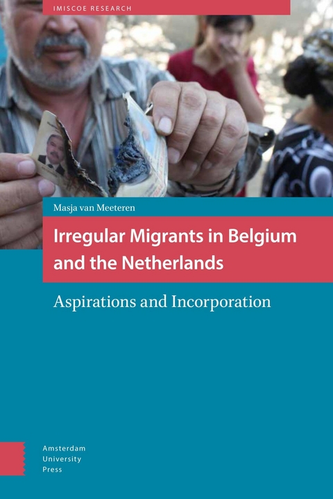 Irregular Migrants in Belgium and the Netherlands -  Masja van Meeteren