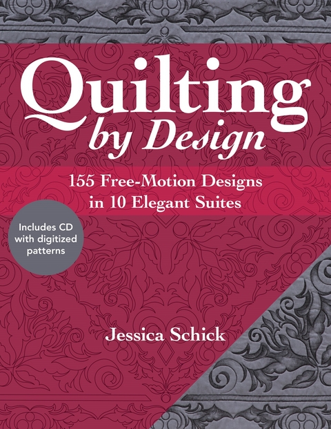 Quilting by Design -  Jessica Schick