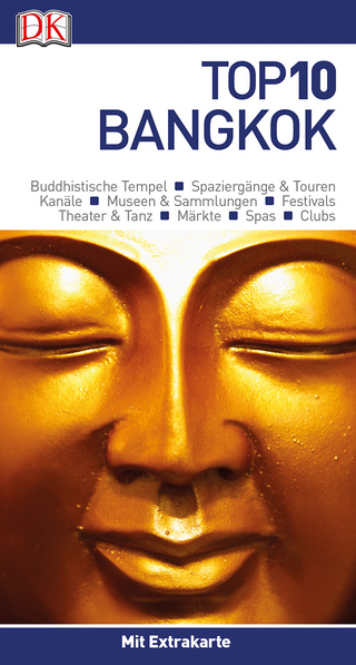 Top 10 Reiseführer Bangkok