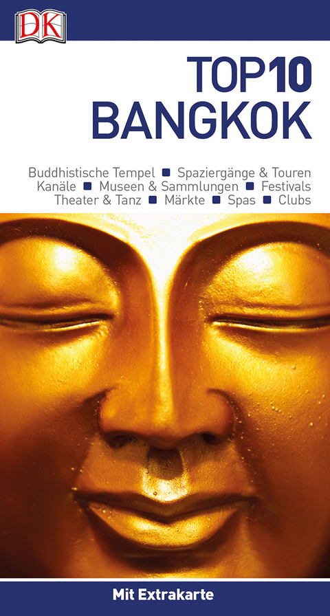 Top 10 Reisef&uuml;hrer Bangkok