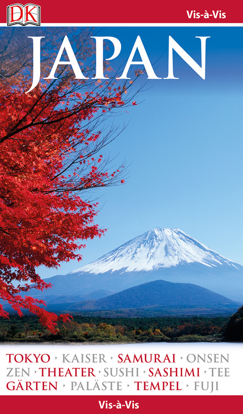 Vis-&agrave;-Vis Reisef&uuml;hrer Japan