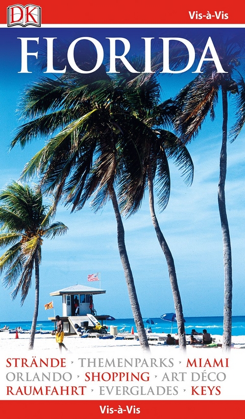 Vis-&agrave;-Vis Reisef&uuml;hrer Florida
