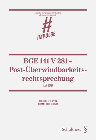BGE 141 V 281 - Post-Überwindbarkeitsrechtsprechung