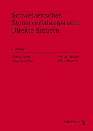 Schweizerisches Steuerverfahrensrecht: Direkte Steuern
