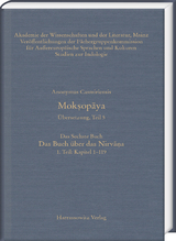 Mokṣopāya. &Uuml;bersetzung, Teil 5, Das Sechste Buch. Das Buch &uuml;ber das Nirvāṇa. 1. Teil: Kapitel 1&ndash;119 - Roland Steiner