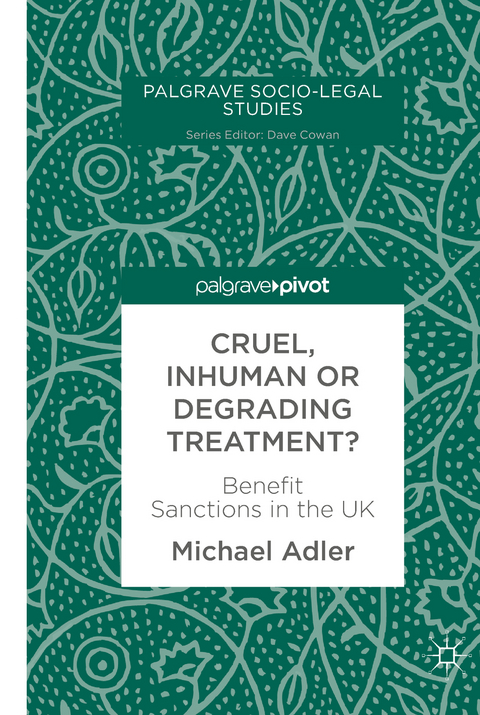Cruel, Inhuman or Degrading Treatment? - Michael Adler