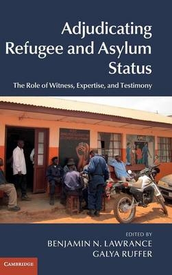 Adjudicating Refugee and Asylum Status