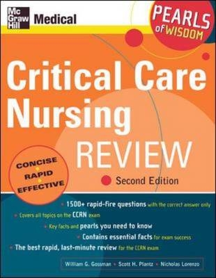 Critical Care Nursing Review: Pearls of Wisdom, Second Edition