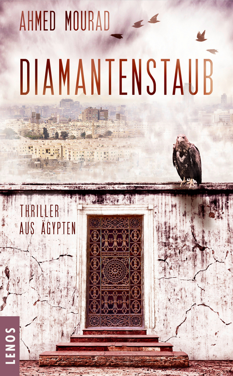 Diamantenstaub - Ahmed Mourad