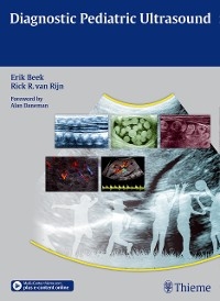 Diagnostic Pediatric Ultrasound -  Erik J. A. Beek,  Rick R. Van Rijn