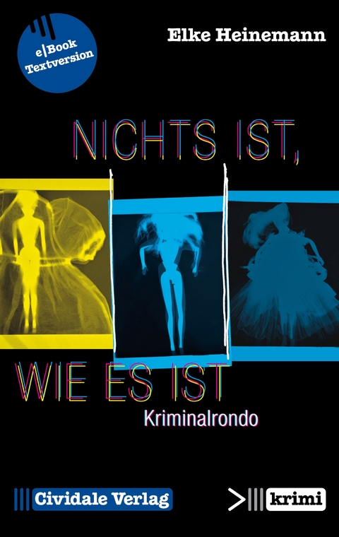 Nichts ist, wie es ist - Elke Heinemann