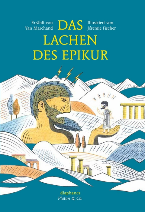 Das Lachen des Epikur - Yan Marchand, J&eacute;r&eacute;mie Fischer
