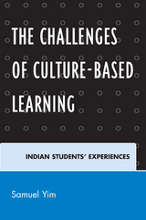Challenges of Culture-based Learning -  Samuel Yim
