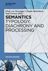Semantics - Typology, Diachrony and Processing - 