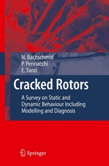 Cracked Rotors - Nicol&oacute; Bachschmid, Paolo Pennacchi, Ezio Tanzi
